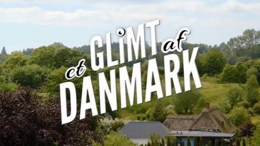 Et glimt af Danmark
