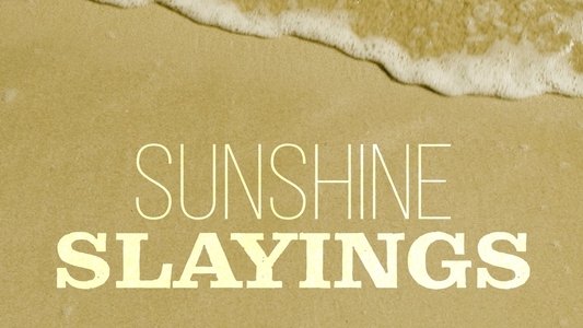 Sunshine Slayings