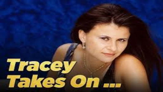 Tracey Takes On...