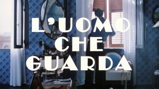 L'uomo che guarda