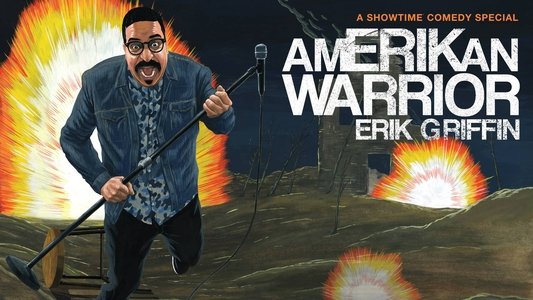 Erik Griffin: AmERIKan Warrior