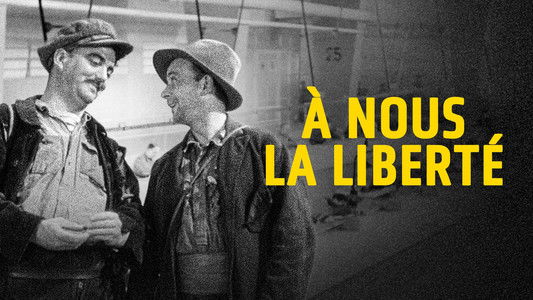À nous la liberté