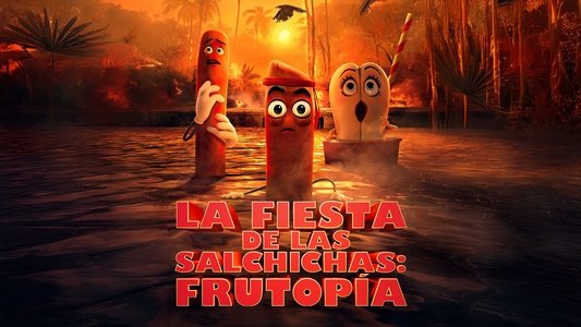 Sausage Party: Foodtopia