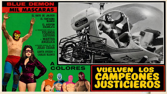 Vuelven Los Campeones Justicieros