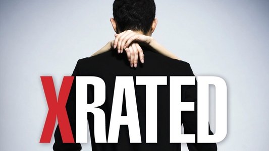 X-Rated: The Greatest Adult Movies of All Time