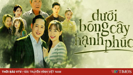 Dưới bóng cây hạnh phúc