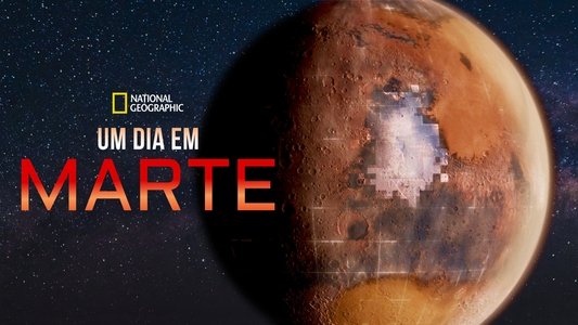 Mars: One Day on the Red Planet