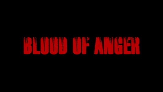 Blood of Anger