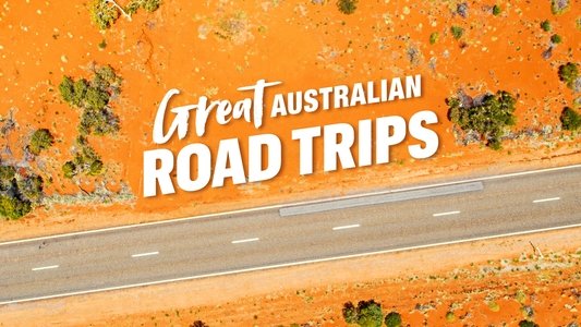 Great Australian Road Trips