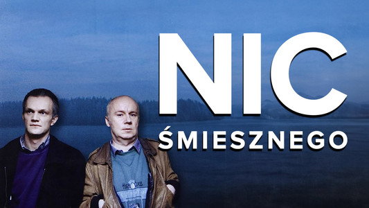 Nic śmiesznego