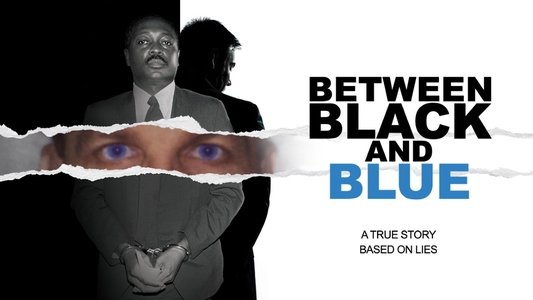 Between Black and Blue