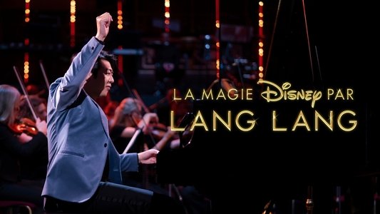 Lang Lang Plays Disney