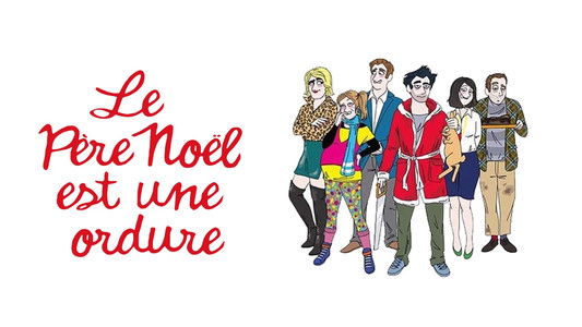 Le père Noël est une ordure