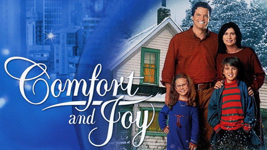 Comfort and Joy