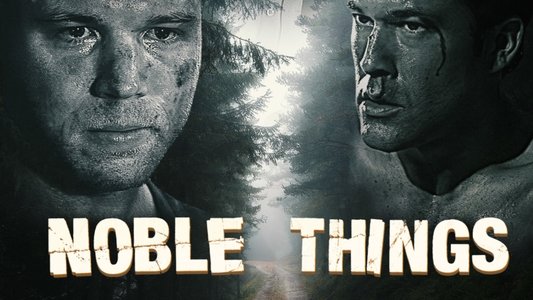 Noble Things
