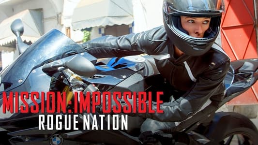 Mission: Impossible - Rogue Nation