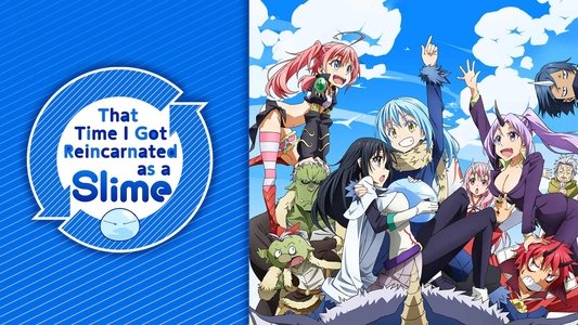 転生したらスライムだった件