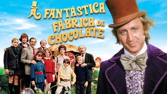 Willy Wonka & the Chocolate Factory