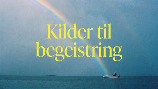 Kilder til begeistring