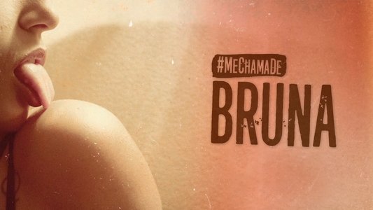 Me Chama de Bruna