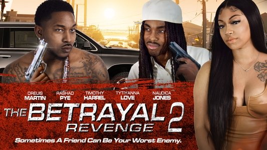 The Betrayal 2: Revenge