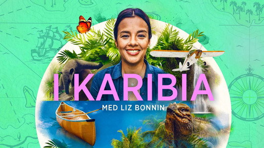 Liz Bonnin's Wild Caribbean