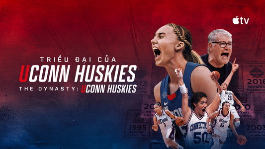 The Dynasty: UConn Huskies