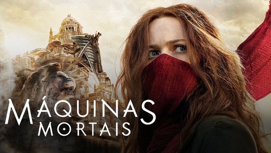 Mortal Engines