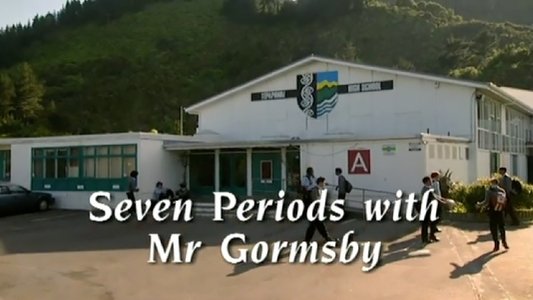 Seven Periods with Mr Gormsby