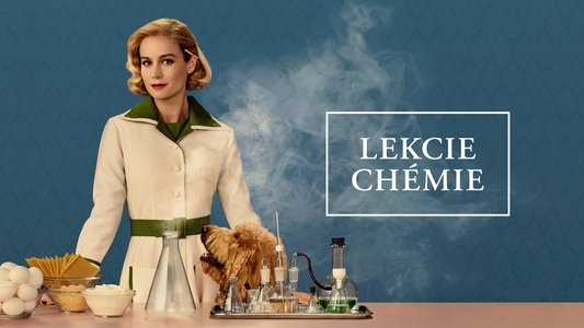 Lessons in Chemistry