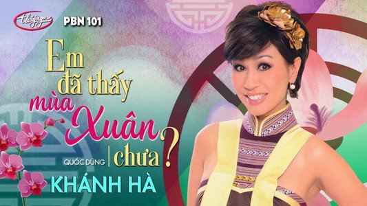 Paris by Night 101: Hạnh Phúc Đầu Năm