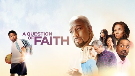 A Question of Faith