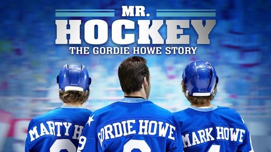 Mr. Hockey: The Gordie Howe Story