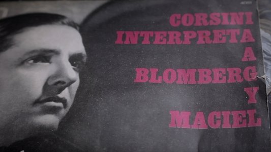 Corsini interpreta a Blomberg y Maciel