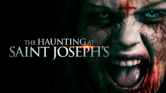 The Haunting at Saint Joseph's