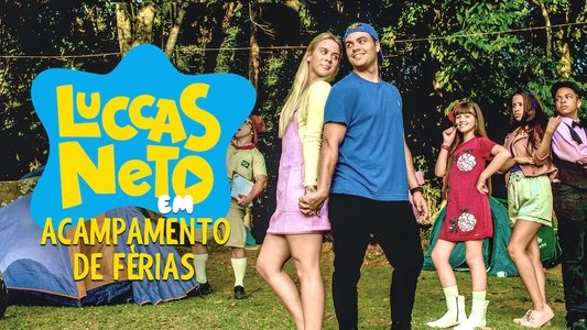 Luccas Neto em: Acampamento de Férias