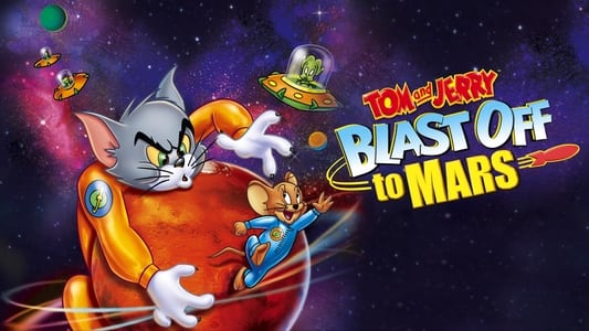 Tom and Jerry Blast Off to Mars!