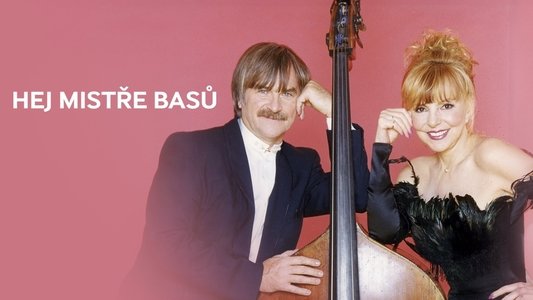 Hej, Mistře Basů (Hana Zagorová, Karel Vágner A Hosté V Lucerně)