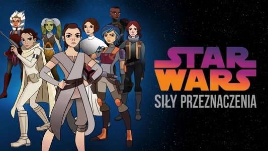 Star Wars: Forces of Destiny