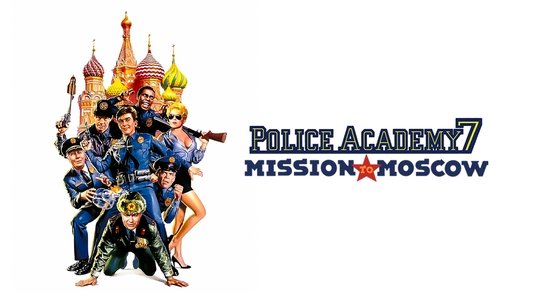 Police Academy: Mission to Moscow