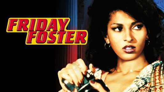 Friday Foster