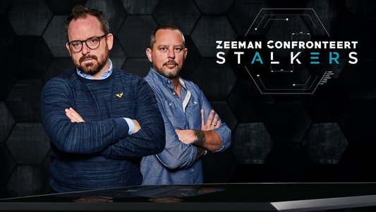 Zeeman Confronteert: Stalkers