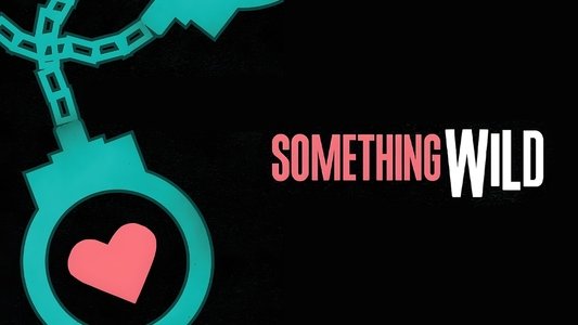 Something Wild