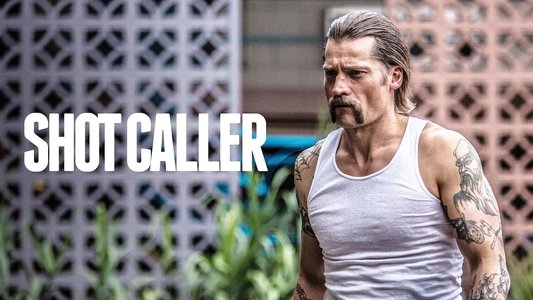 Shot Caller