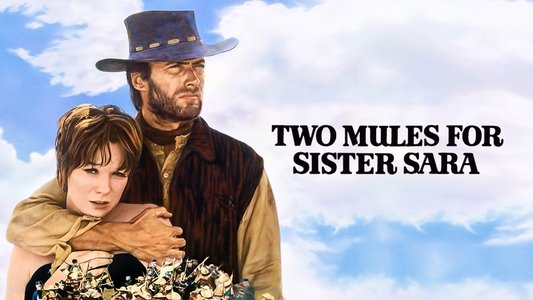 Two Mules for Sister Sara