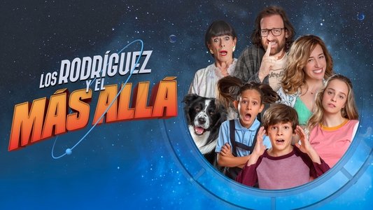 Los Rodríguez y el más allá