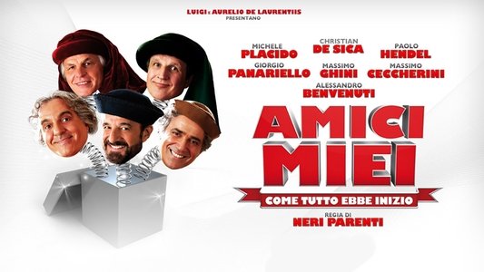 Amici miei - Come tutto ebbe inizio