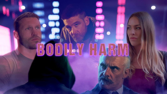 Bodily Harm