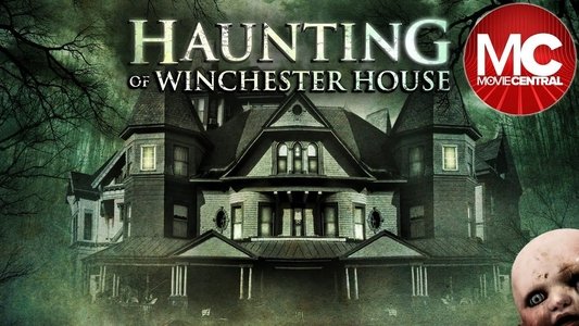 Haunting of Winchester House