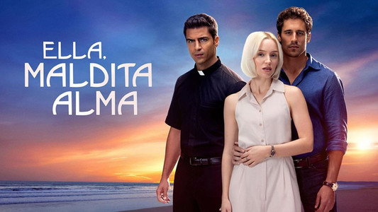 Ella, maldita alma